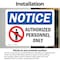 Signmission Authorized Personnel Only OSHA Notice Sign, Vinyl Decal, 10in W x 7in L, 2PK OS-2PACK-NS-D-710-L-15276 - alternate 5